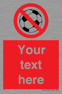 Custom No Ball Games Sign